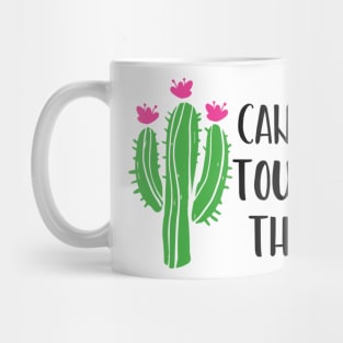 Can't Touch This Mug